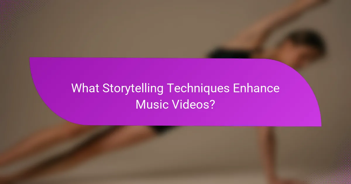 What Storytelling Techniques Enhance Music Videos?